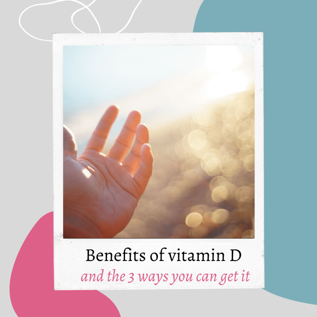 The surprising benefits of vitamin D(and the 3 ways you can get&nbsp;it)